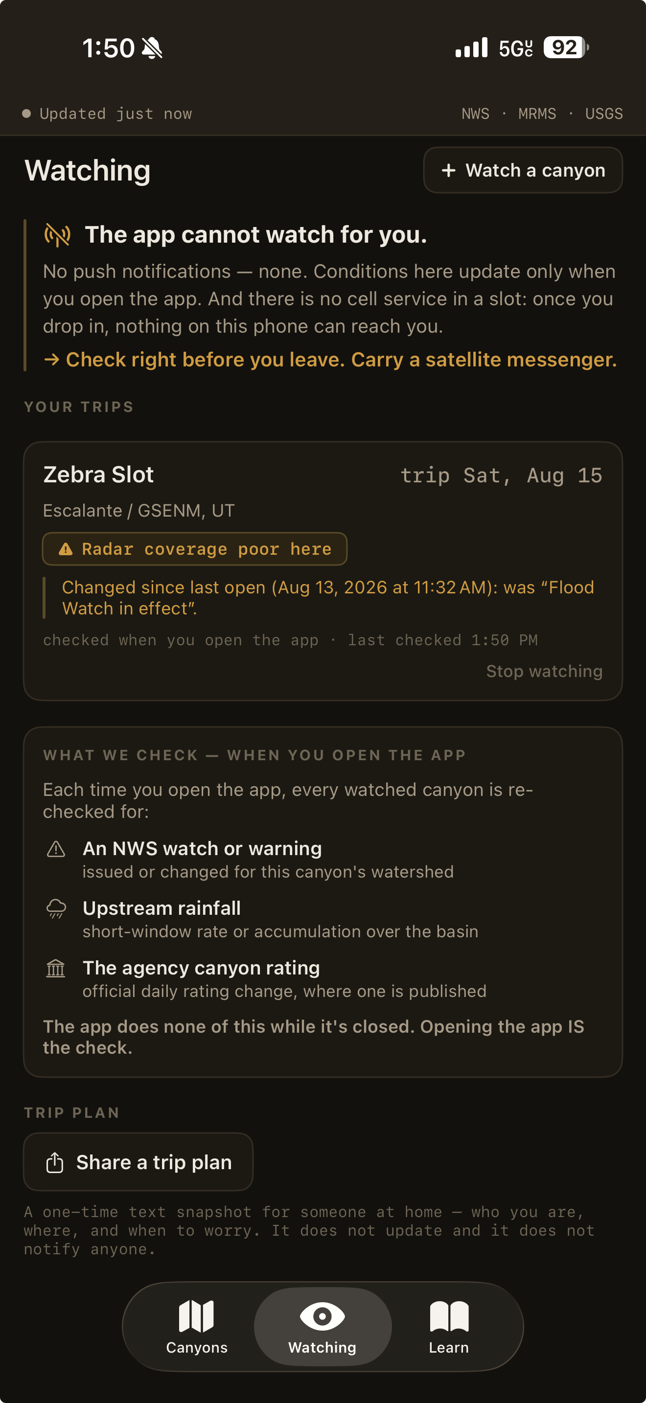 Miles Upstream — the Watching screen: the app cannot watch for you, opening the app is the check